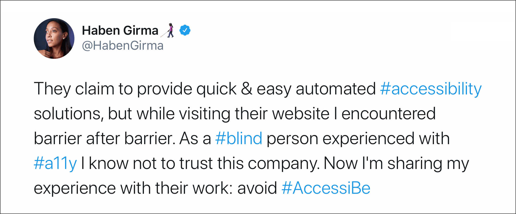 Screenshot eines Tweets von Haben Girma selbst taub-blind und Menschenrechts-Anwältin. Sie hat sich Overlays von Accessibee angesehen und warnt davor